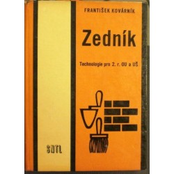 Kovárník František - Zedník - Technologie pro 2. ročník OU a UŠ