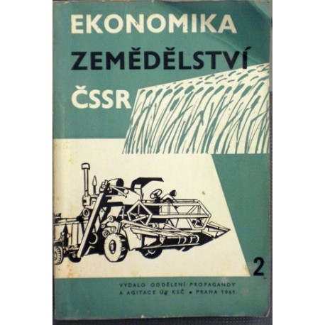 různí autoři - Ekonomika zemědělství ČSSR II.