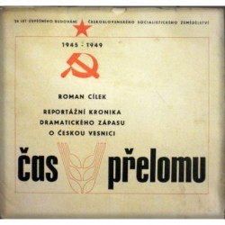 Cílek Roman - Čas přelomu