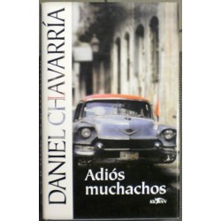 Chavarría Daniel - AdiĂłs muchachos