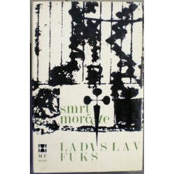 Fuks Ladislav - Smrt morčete