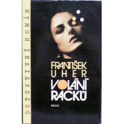 Uher František - Volání racků