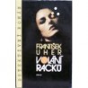 Uher František - Volání racků