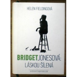 Fieldingová Helen - Bridget Jonesová: Láskou šílená