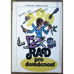 Mirovská Tamara - 999 rad pro domácnost