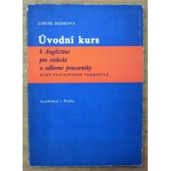 Dušková Libuše - Úvodní kurz k Angličtině pro vědecké a odborné pr.