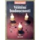 Perretti Diana - Věštění budoucnosti