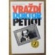 Maeder Thomas - Vraždí doktor Petiot
