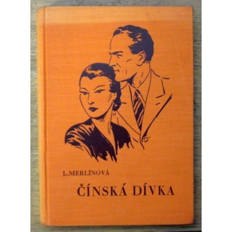 Merlínová Lída - Čínská dívka