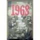 Kurlansky Mark - 1968 Rok,který otřásl světem