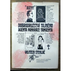 Steklač Vojtěch - Dobrodružství tajného agenta Pankráce Tangenta
