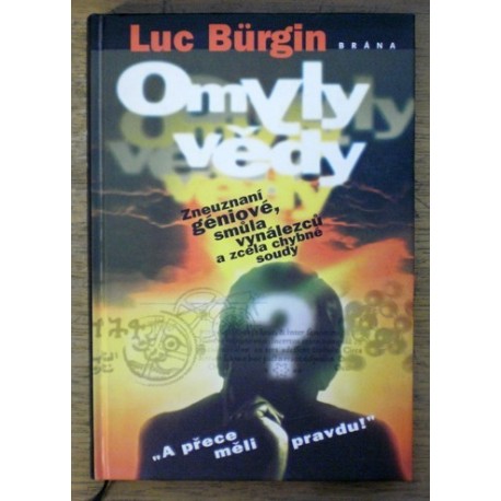 Bürgin Luc - Omyly vědy