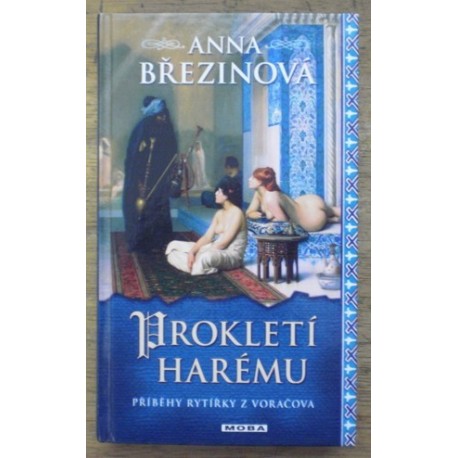 Březinová Anna - Prokletí harému