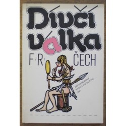 Čech František Ringo - Dívčí válka