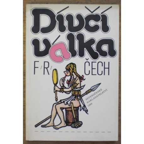 Čech František Ringo - Dívčí válka