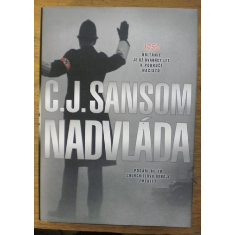 Sansom C. J. - Nadvláda