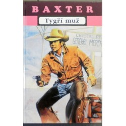 Baxter George Owen - Tygří muž