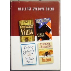 Baldacci D., Higgins J., Delinsky B., Eidson T. - Výhra, Černý baron, Místo ženy, Pistolník a řehol.