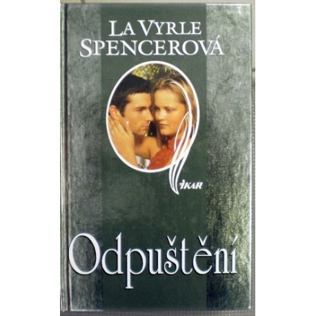 Spencerová LaVyrle - Odpuštění