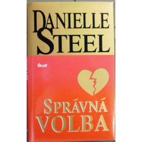 Steel Danielle - Správná volba