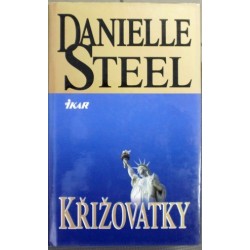 Steel Danielle - Křižovatky