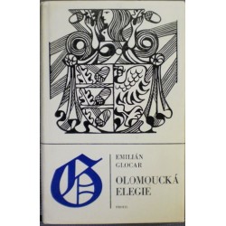 Glocar Emilián - Olomoucká elegie