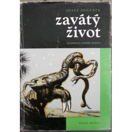 Augusta Josef - Zavátý život