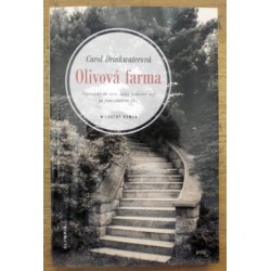 Dringwaterová Carol - Olivová farma