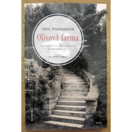 Dringwaterová Carol - Olivová farma