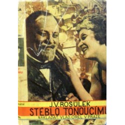 Rosůlek J. V. - Stéblo tonoucímu