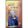 Braunová Petra - Barvy života