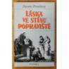 Francková Zuzana - Láska ve stínu popraviště