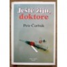 Čerbák Petr - Ještě žiju, doktore