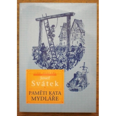 Svátek Josef - Paměti kata Mydláře
