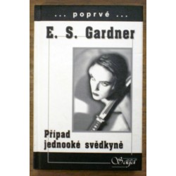 Gardner  Erle Stanley - Případ jednooké svědkyně