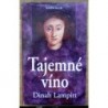 Lampitt Dinah - Tajemné víno