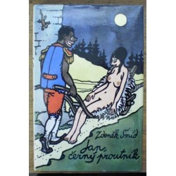 Šmíd Zdeněk - Jan, černý proutník