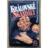 Leitnerová Thea - Královské skandály