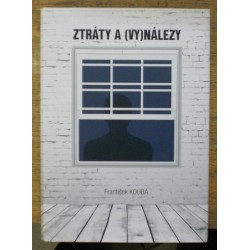 Kouba František - Ztráty a (vy)nálezy (Maličkosti VI.)