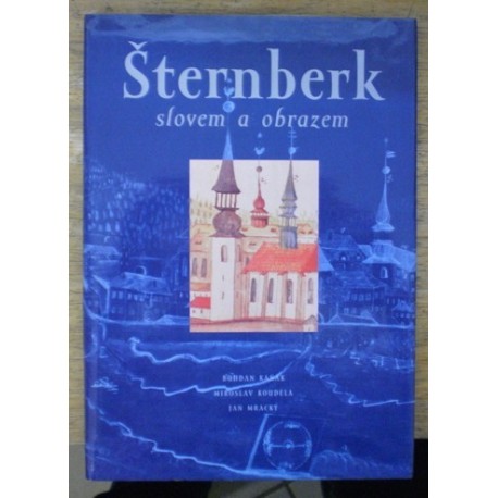 kolektiv autorů - Šternbgerk slovem a obrazem