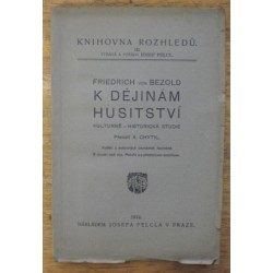 Bezold Friedrich von - K dějinám husitství