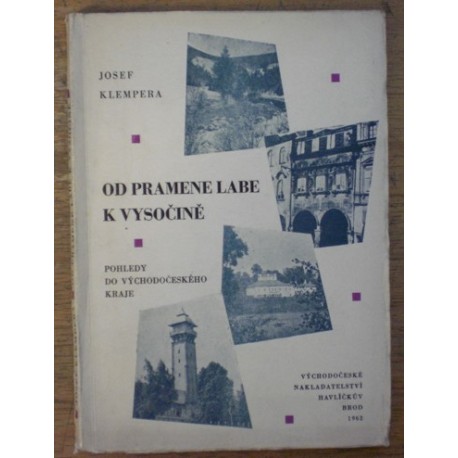 Klempera Josef - Od pramene Labe k Vysočině