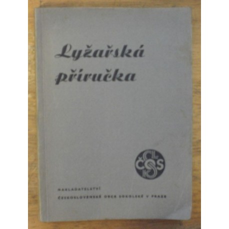 Členové zimní komise mužů a žen ČOS - Lyžařská příručka
