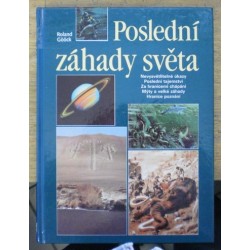 Gööck Roland - Poslední záhady světa