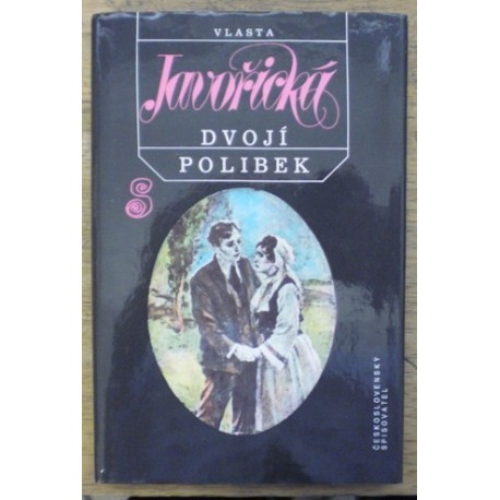 Javořická Vlasta - Dvojí polibek