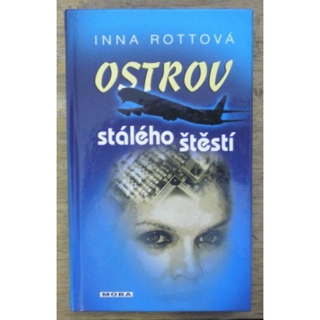 Rottová Inna - Ostrov stálého štěstí