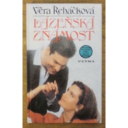 Řeháčková Věra - Lázeňská známost