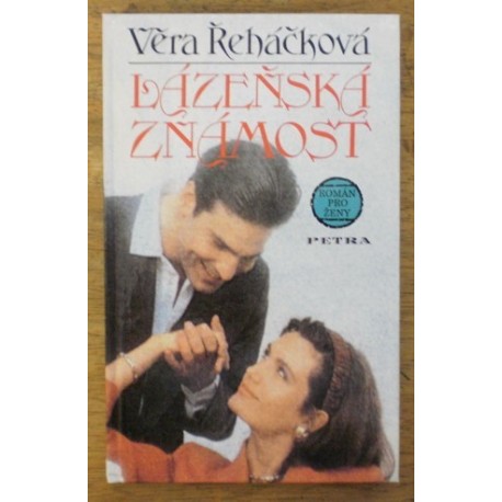 Řeháčková Věra - Lázeňská známost