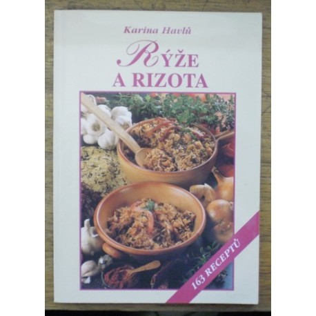 Havlů Karina - Ryže a rizota