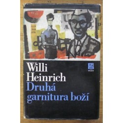Heinrich Willi - Druhá garnitura boží